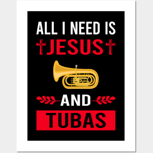 I Need Jesus And Tuba Posters and Art